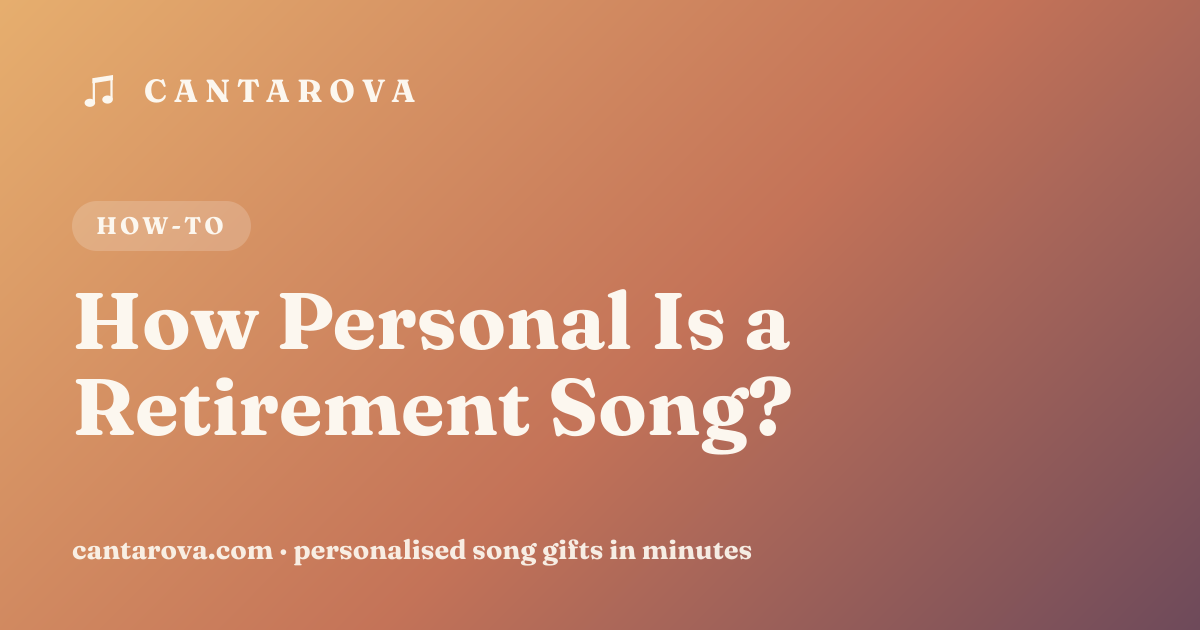 How Personal Is a Retirement Song?
