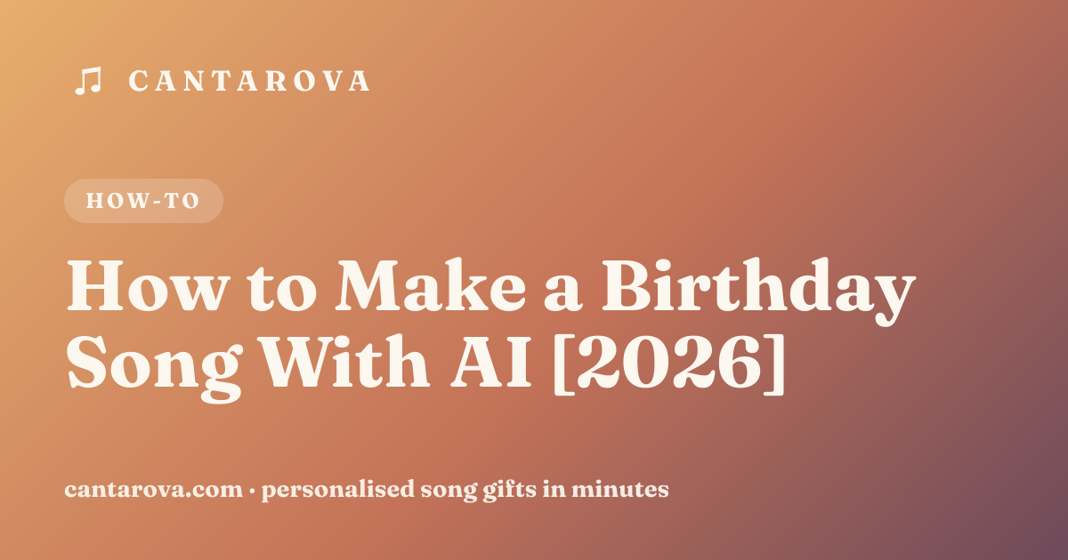 How to Make a Birthday Song With AI [2026]