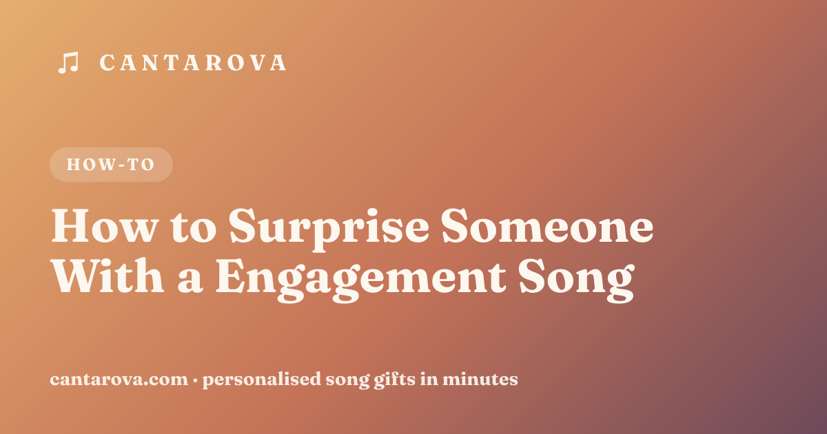 How to Surprise Someone With a Engagement Song