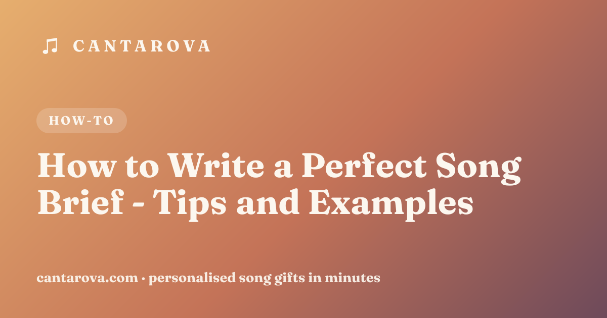 How to Write a Perfect Song Brief - Tips and Examples