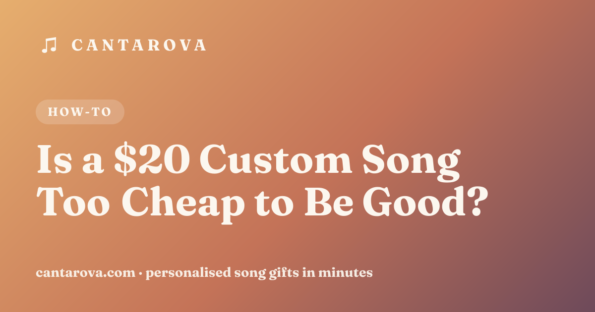 Is a $20 Custom Song Too Cheap to Be Good?