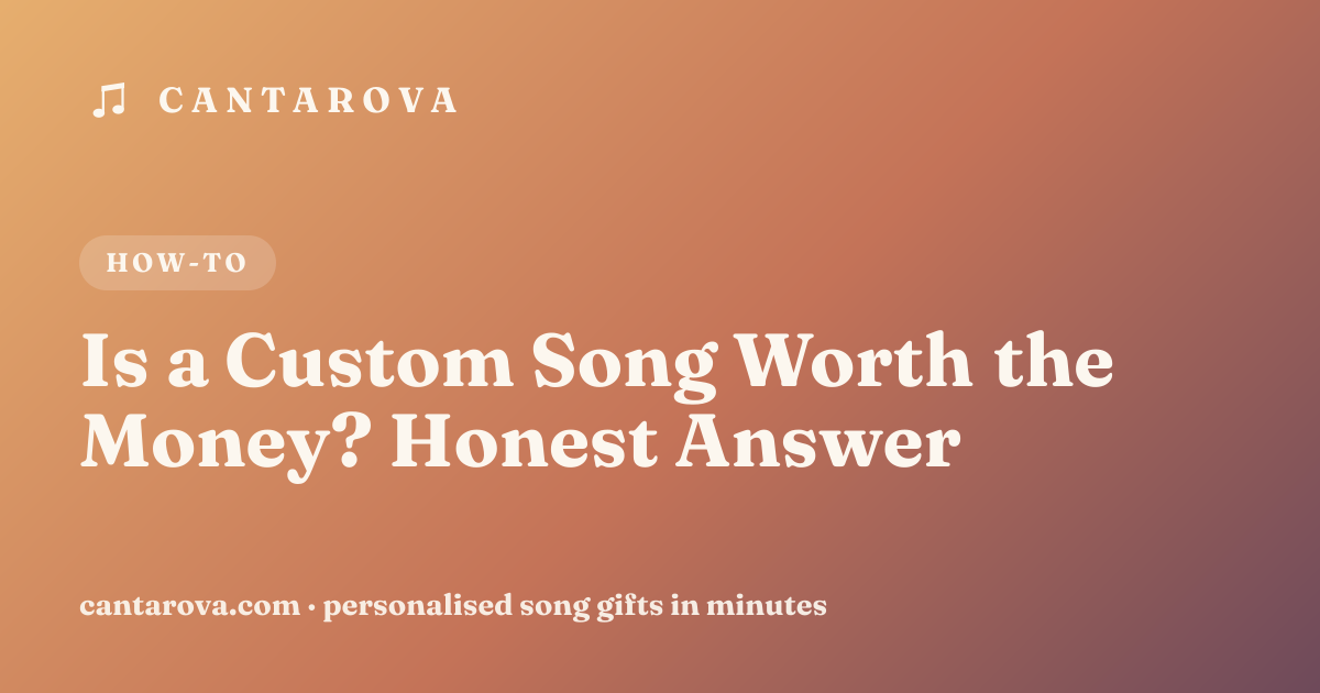 Is a Custom Song Worth the Money? Honest Answer