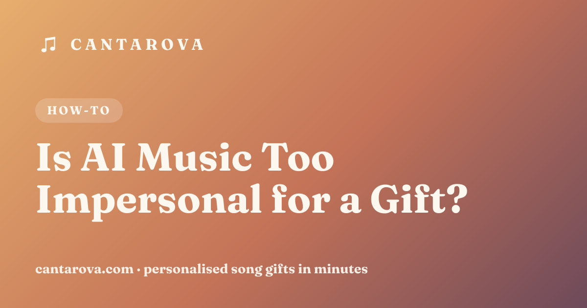 Is AI Music Too Impersonal for a Gift?
