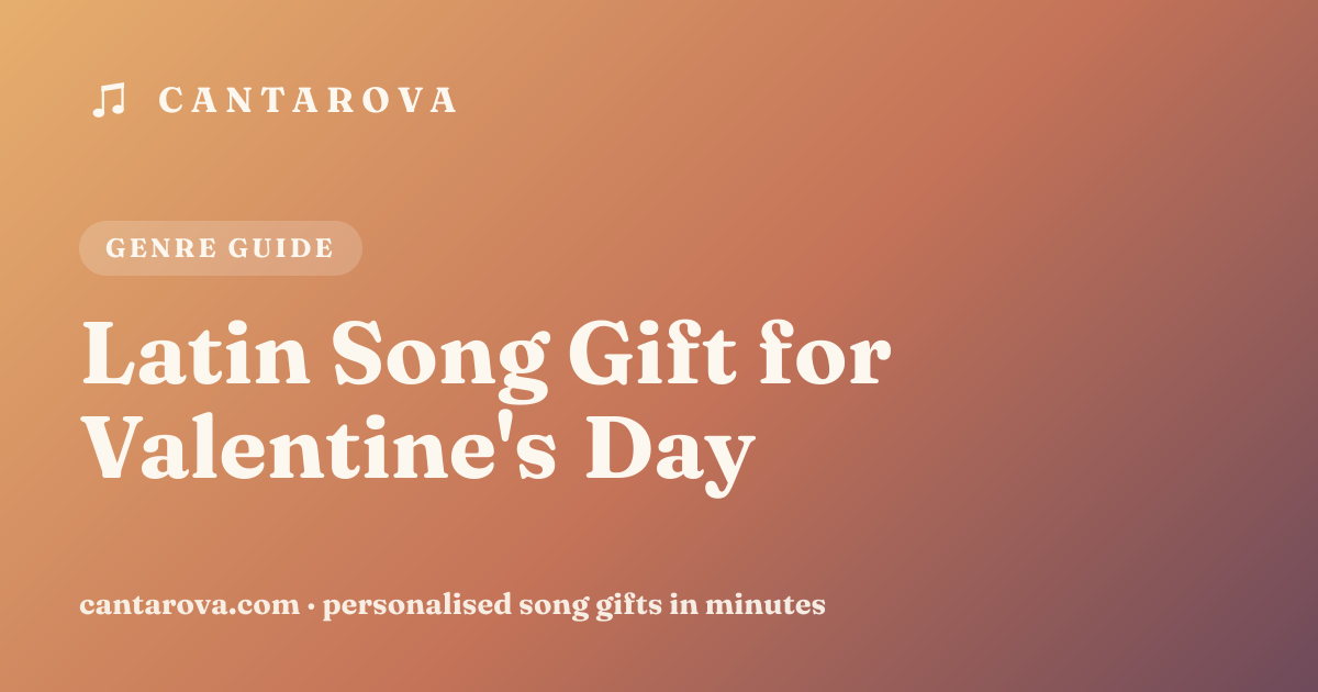 Latin Song Gift for Valentine's Day
