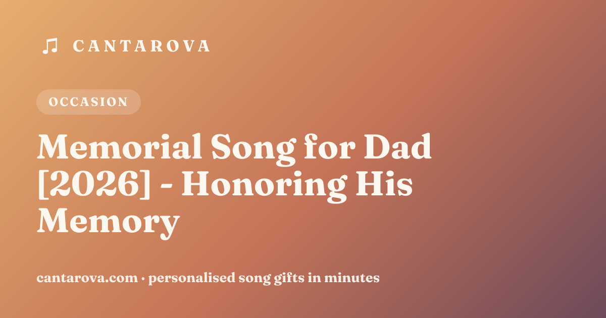 Memorial Song for Dad [2026] - Honoring His Memory