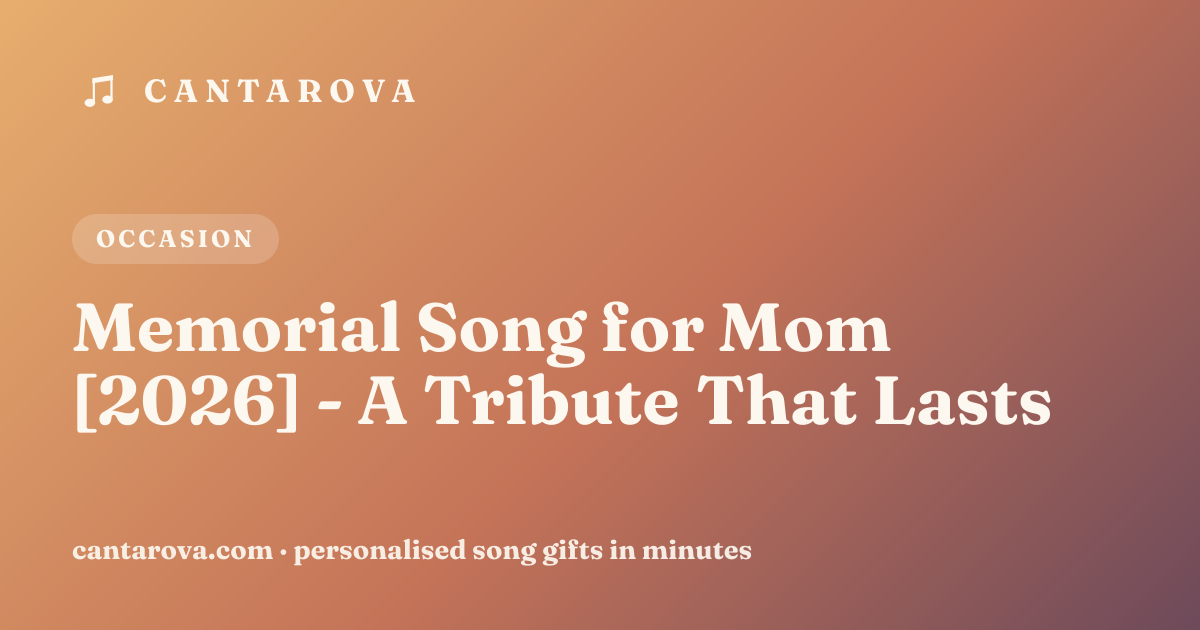 Memorial Song for Mom [2026] - A Tribute That Lasts