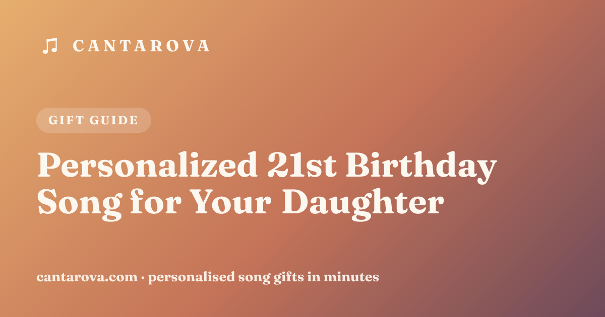Personalized 21st Birthday Song for Your Daughter