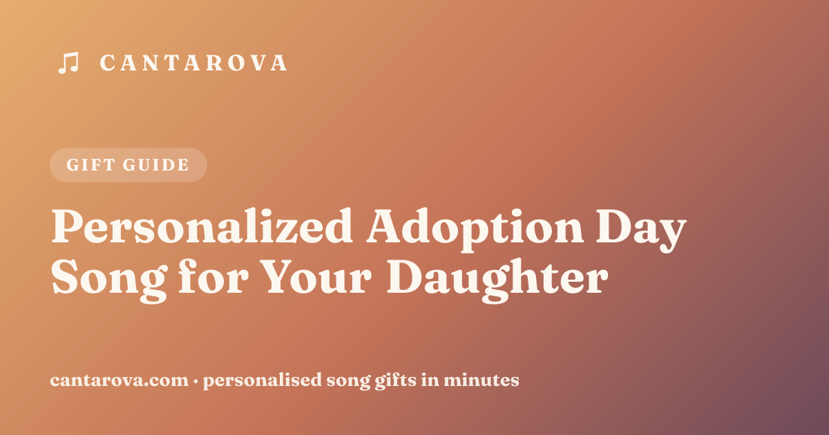 Personalized Adoption Day Song for Your Daughter