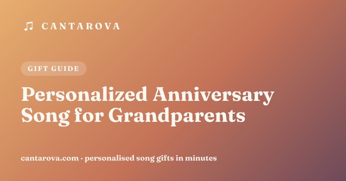 Personalized Anniversary Song for Grandparents