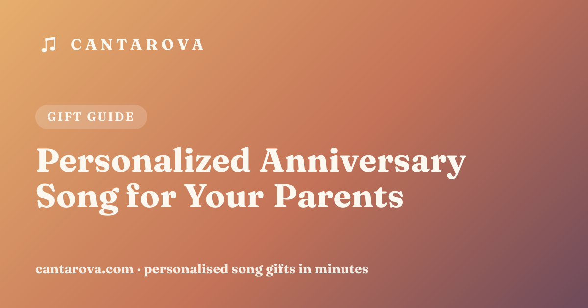 Personalized Anniversary Song for Your Parents