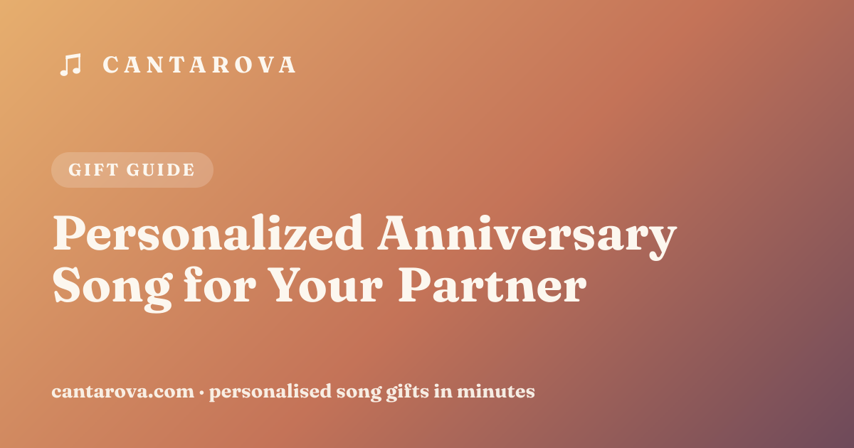 Personalized Anniversary Song for Your Partner