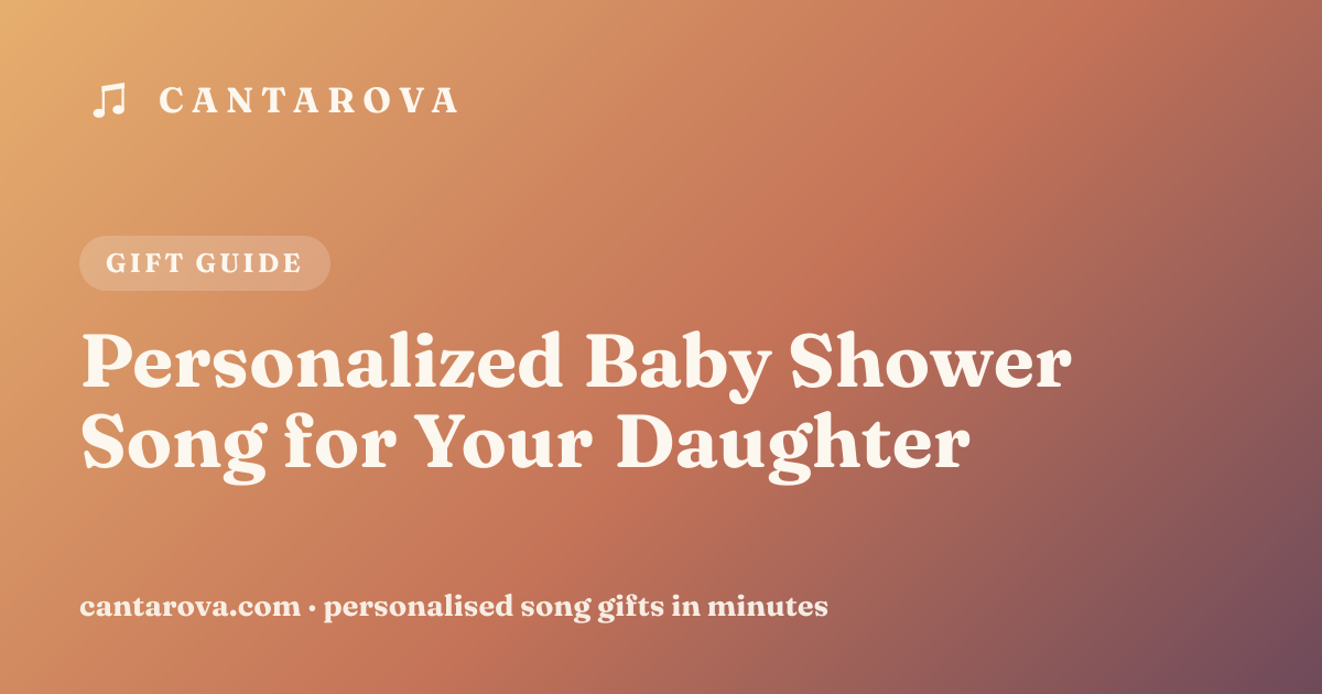 Personalized Baby Shower Song for Your Daughter