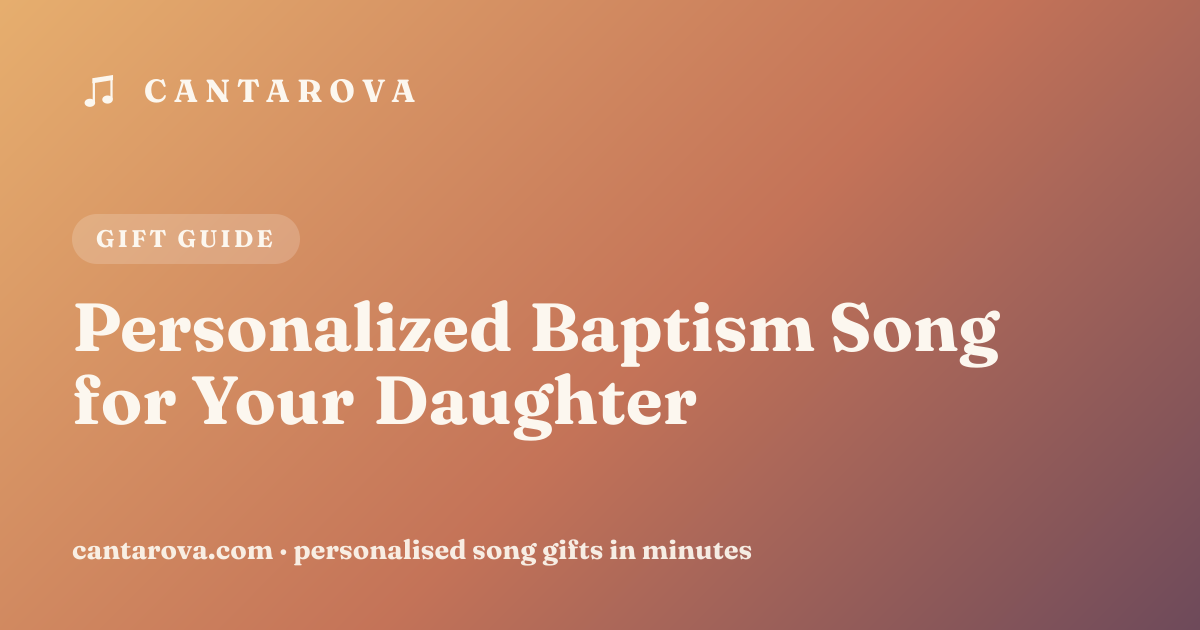 Personalized Baptism Song for Your Daughter