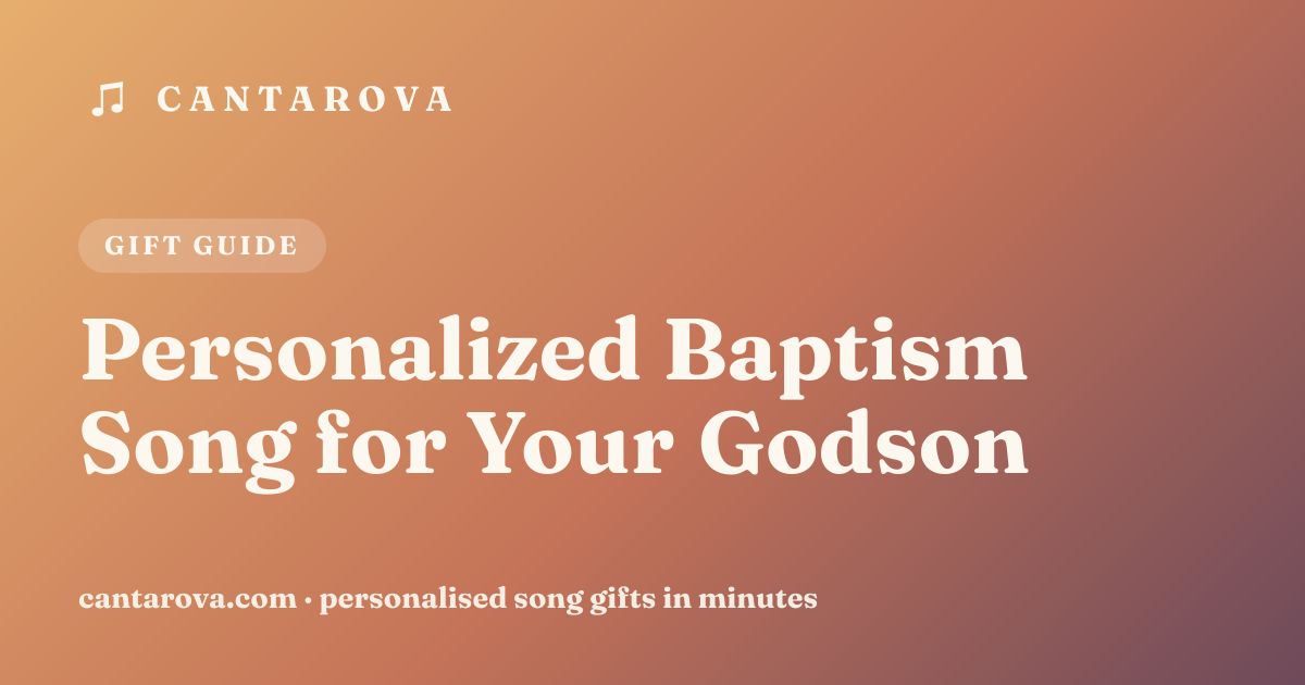 Personalized Baptism Song for Your Godson