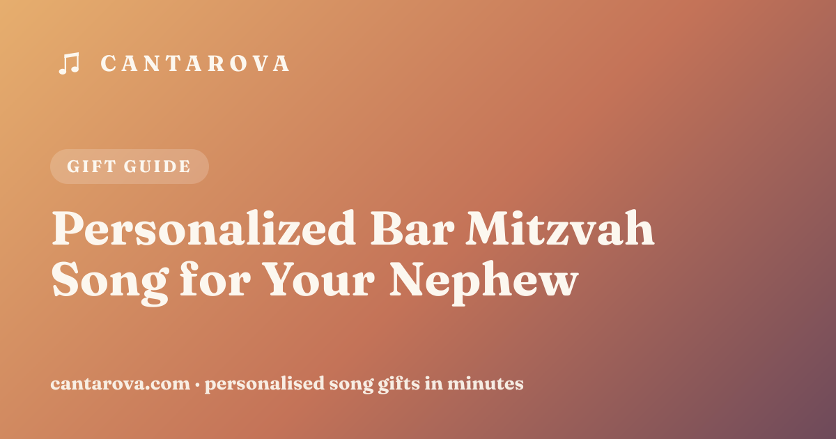 Personalized Bar Mitzvah Song for Your Nephew