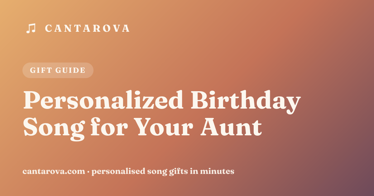 Personalized Birthday Song for Your Aunt