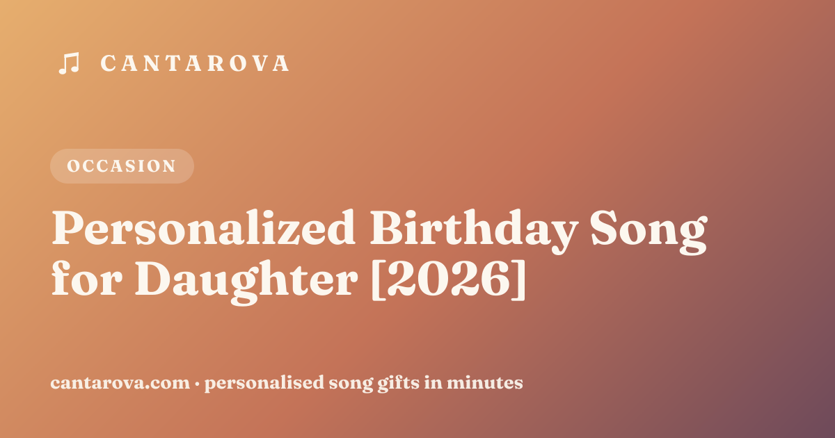 Personalized Birthday Song for Daughter [2026]