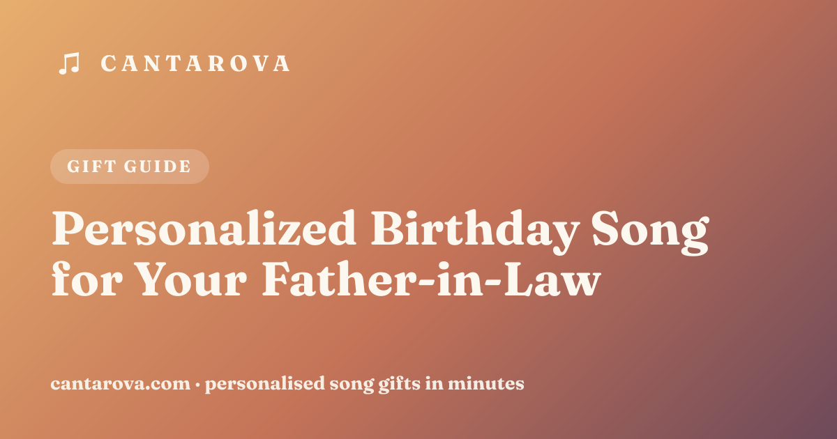 Personalized Birthday Song for Your Father-in-Law