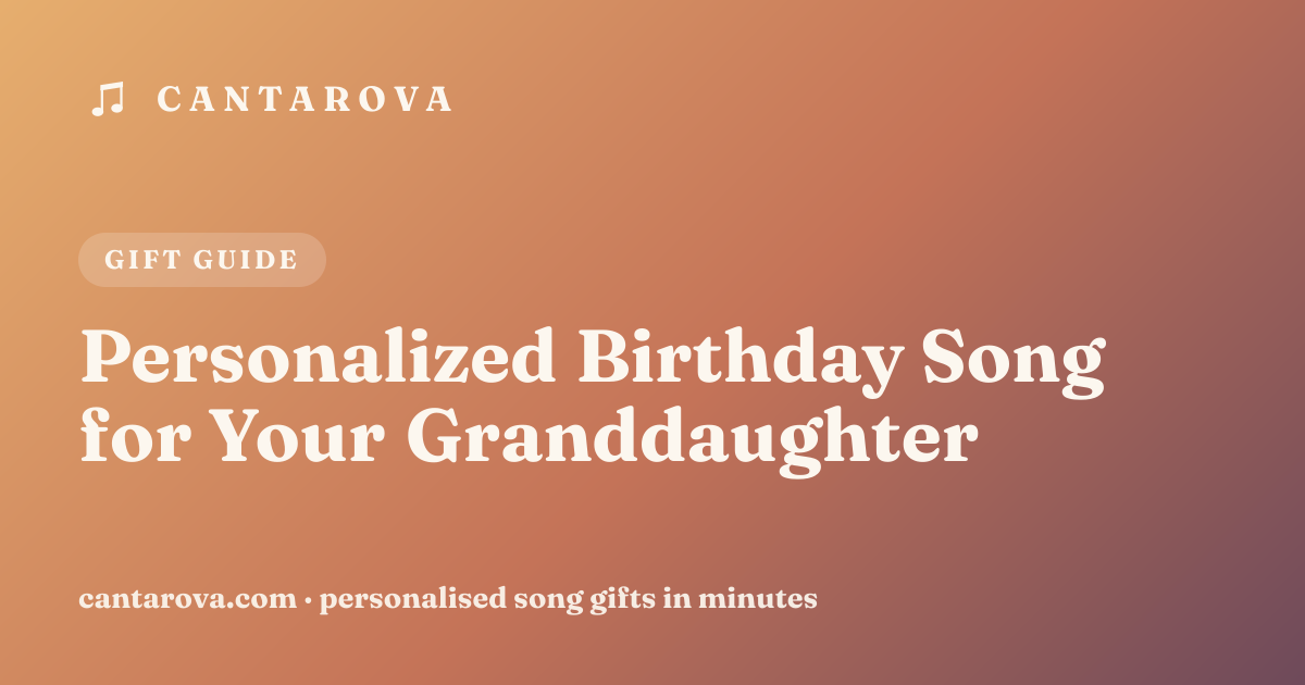 Personalized Birthday Song for Your Granddaughter