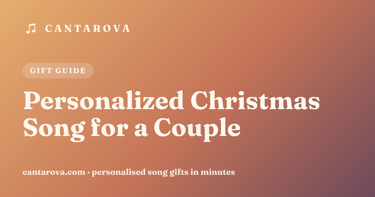 Personalized Christmas Song for a Couple