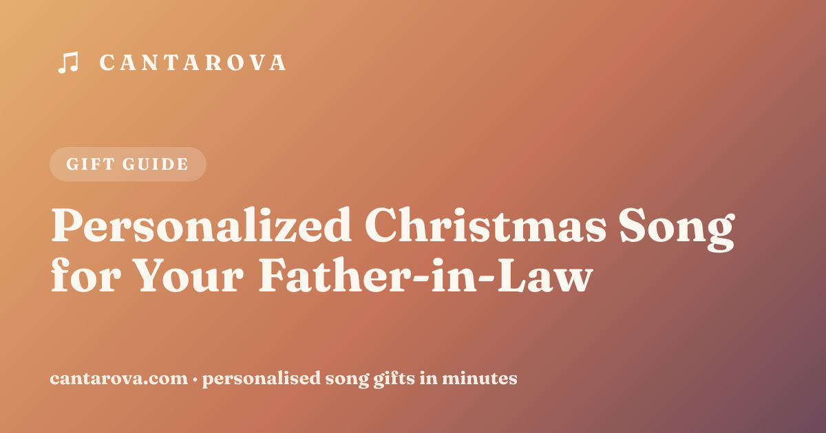 Personalized Christmas Song for Your Father-in-Law