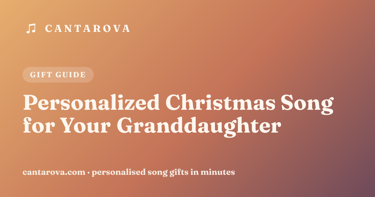 Personalized Christmas Song for Your Granddaughter