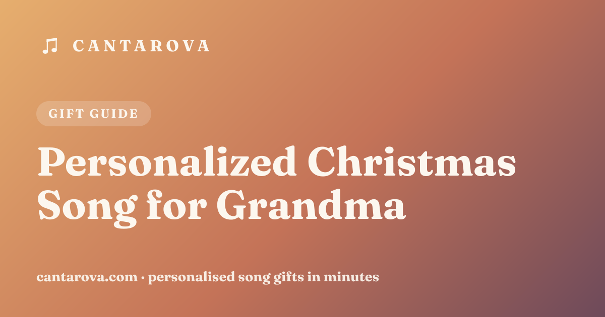 Personalized Christmas Song for Grandma