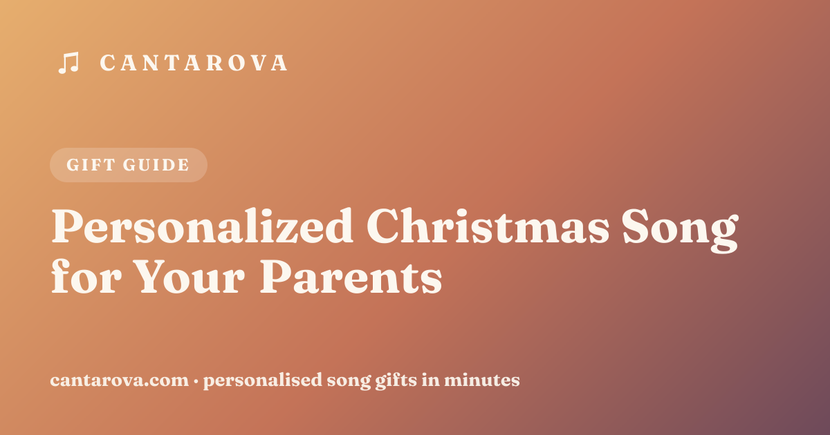 Personalized Christmas Song for Your Parents