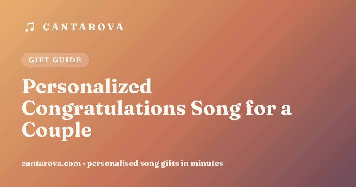 Personalized Congratulations Song for a Couple