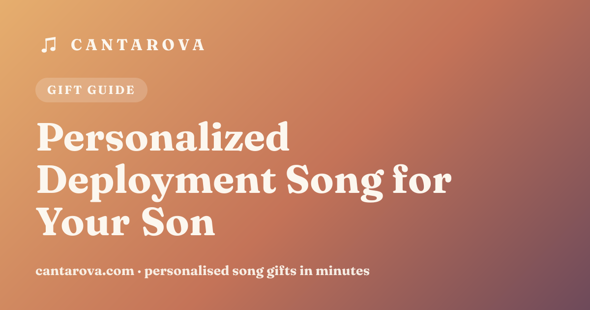 Personalized Deployment Song for Your Son
