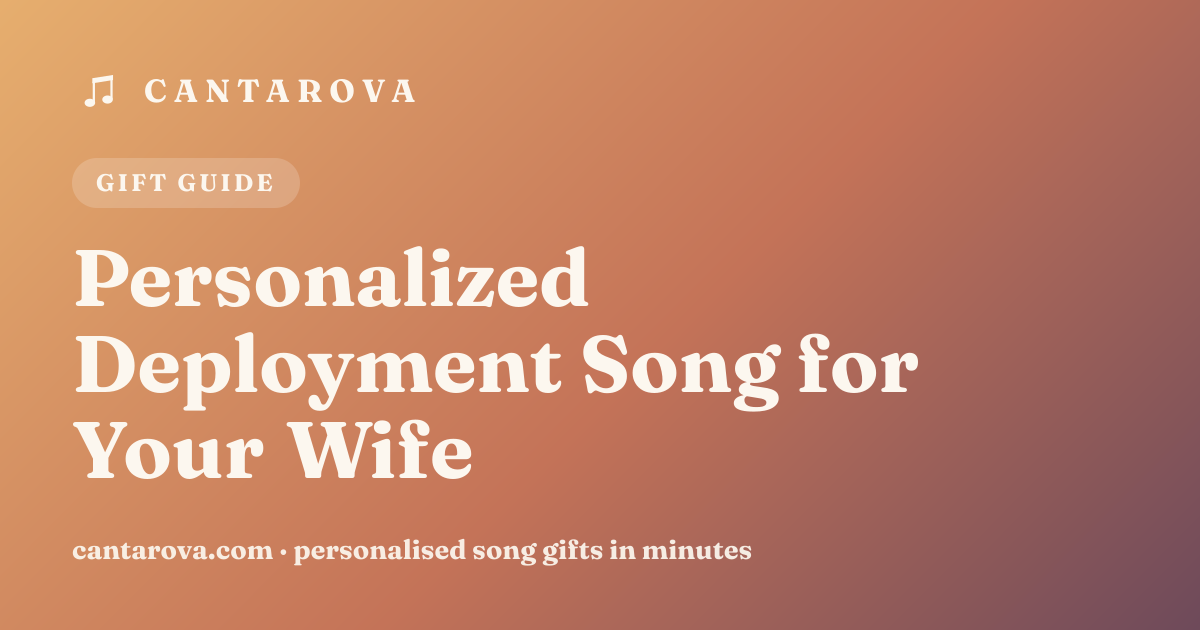 Personalized Deployment Song for Your Wife