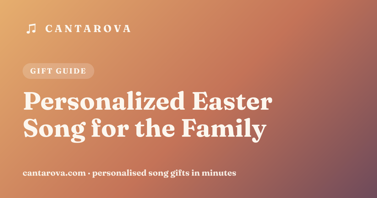 Personalized Easter Song for the Family