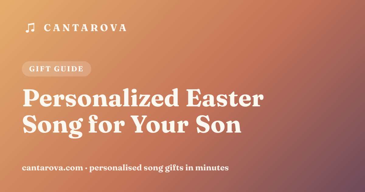 Personalized Easter Song for Your Son