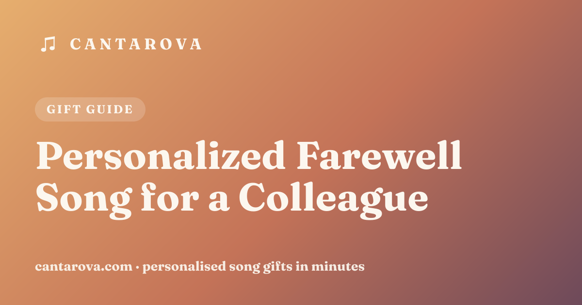 Personalized Farewell Song for a Colleague