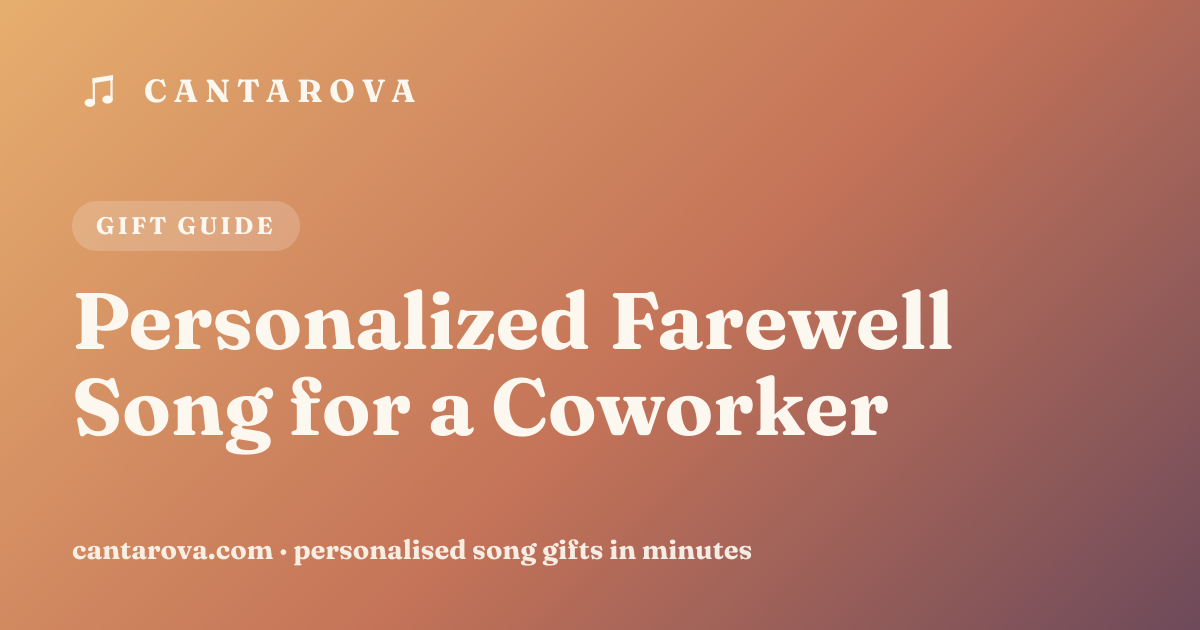 Personalized Farewell Song for a Coworker