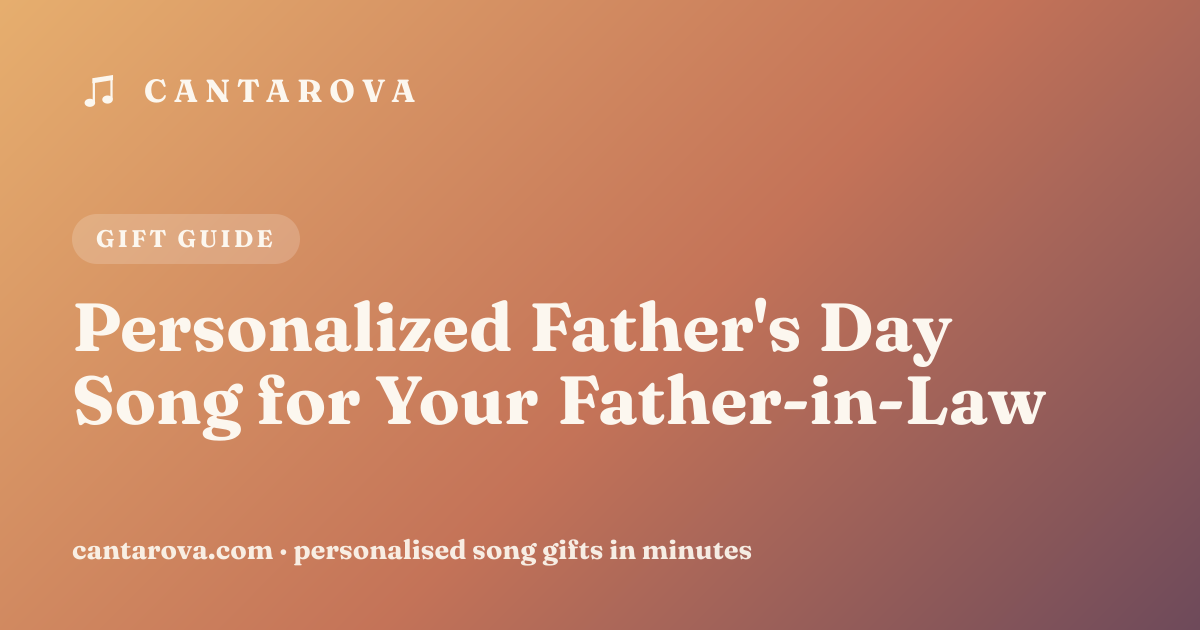 Personalized Father's Day Song for Your Father-in-Law