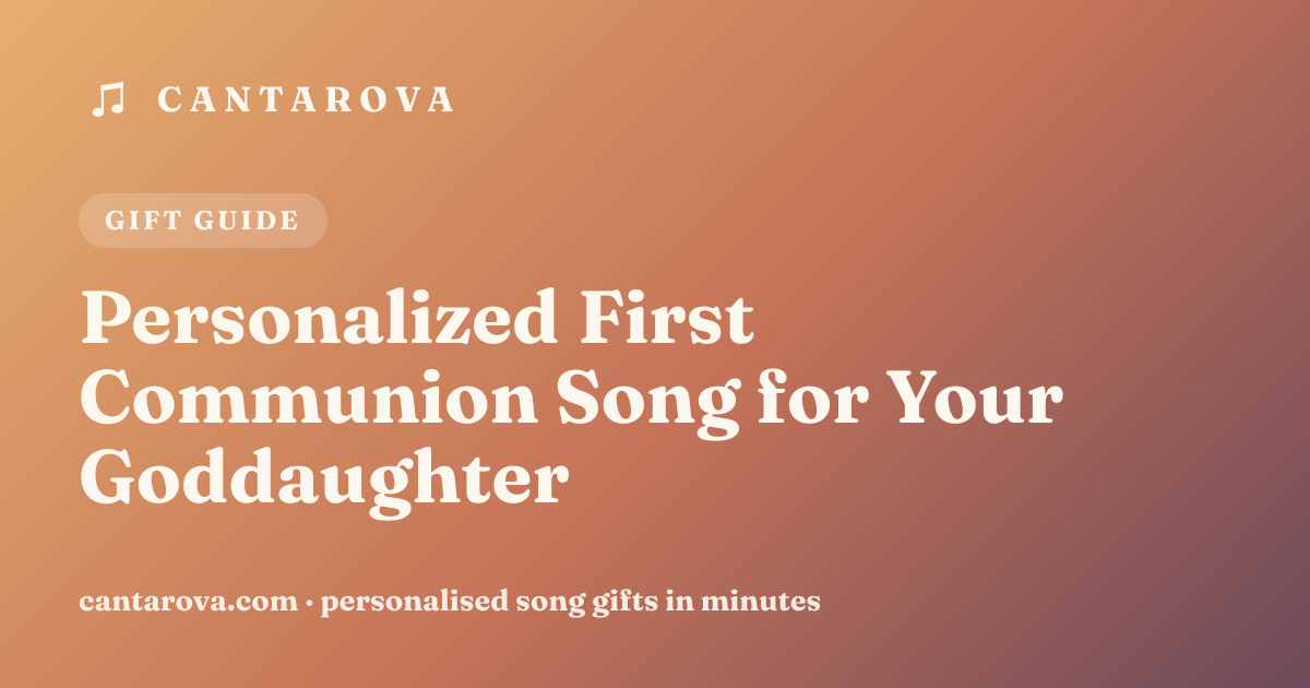 Personalized First Communion Song for Your Goddaughter