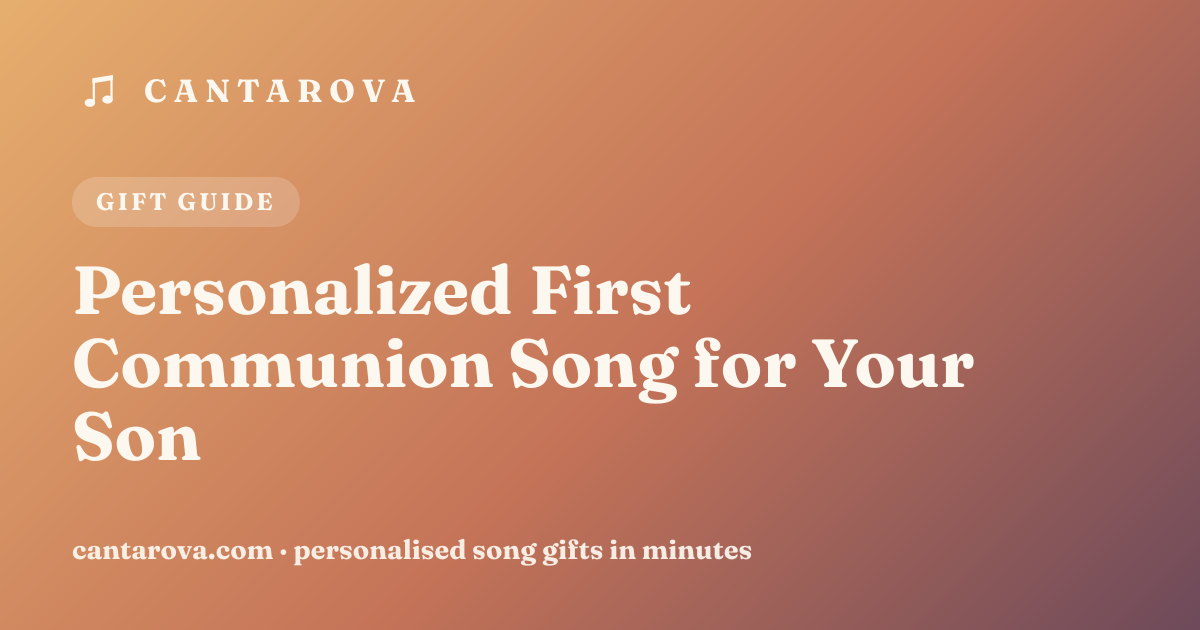 Personalized First Communion Song for Your Son