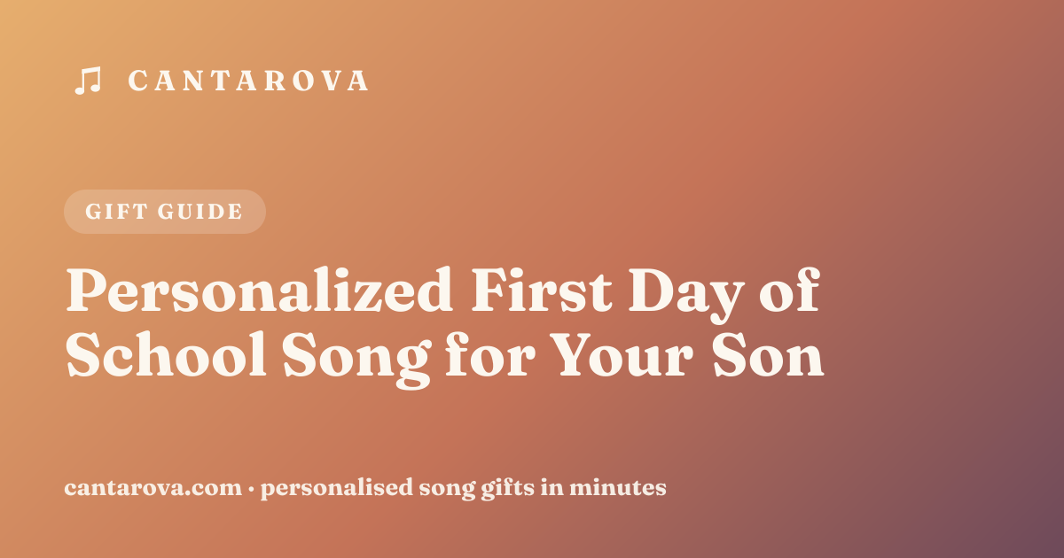 Personalized First Day of School Song for Your Son