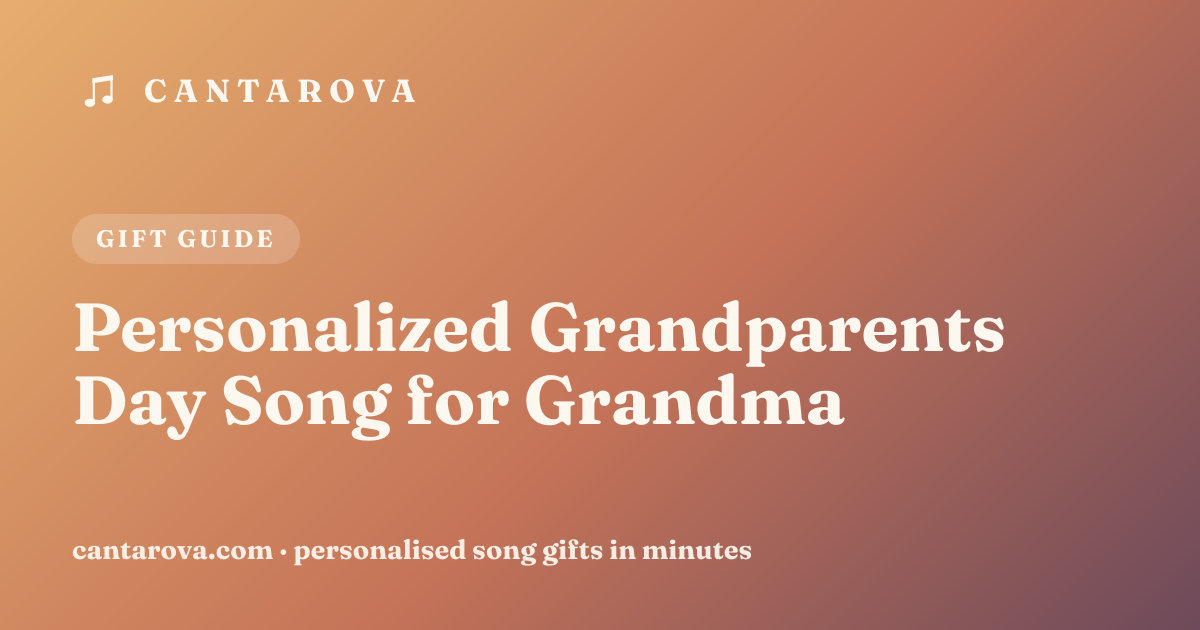 Personalized Grandparents Day Song for Grandma