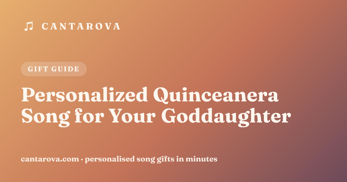 Personalized Quinceanera Song for Your Goddaughter