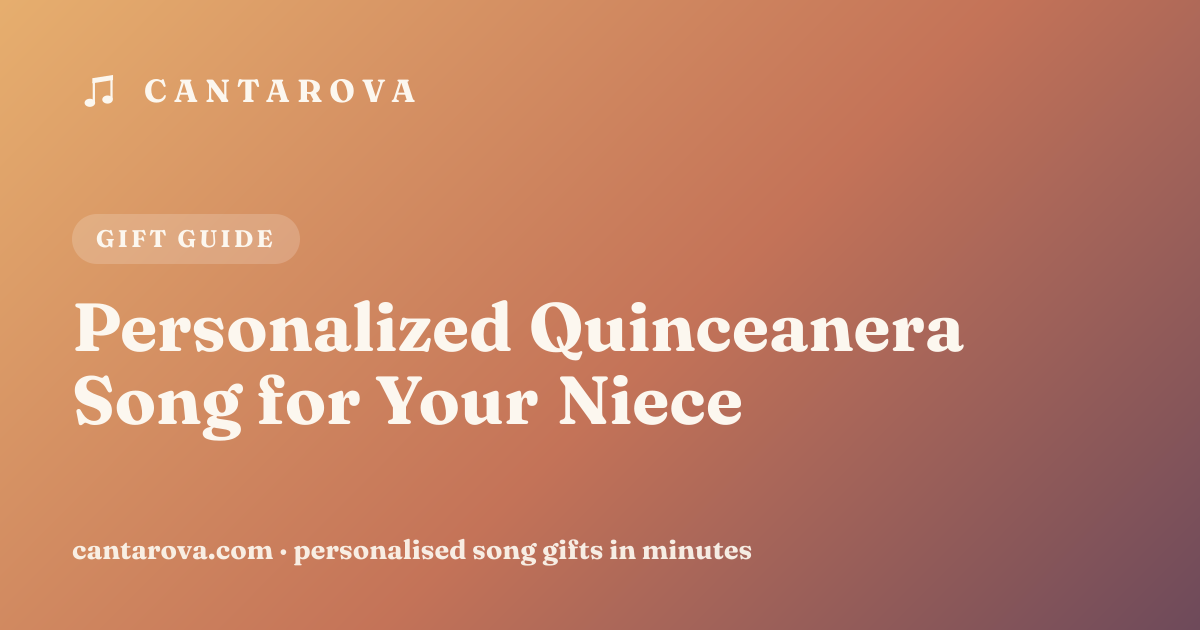Personalized Quinceanera Song for Your Niece