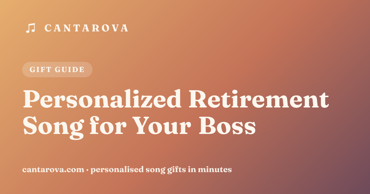 Personalized Retirement Song for Your Boss