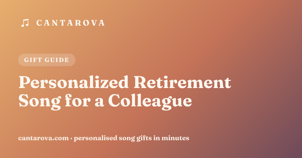 Personalized Retirement Song for a Colleague