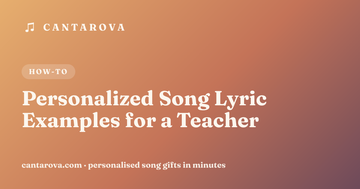 Personalized Song Lyric Examples for a Teacher