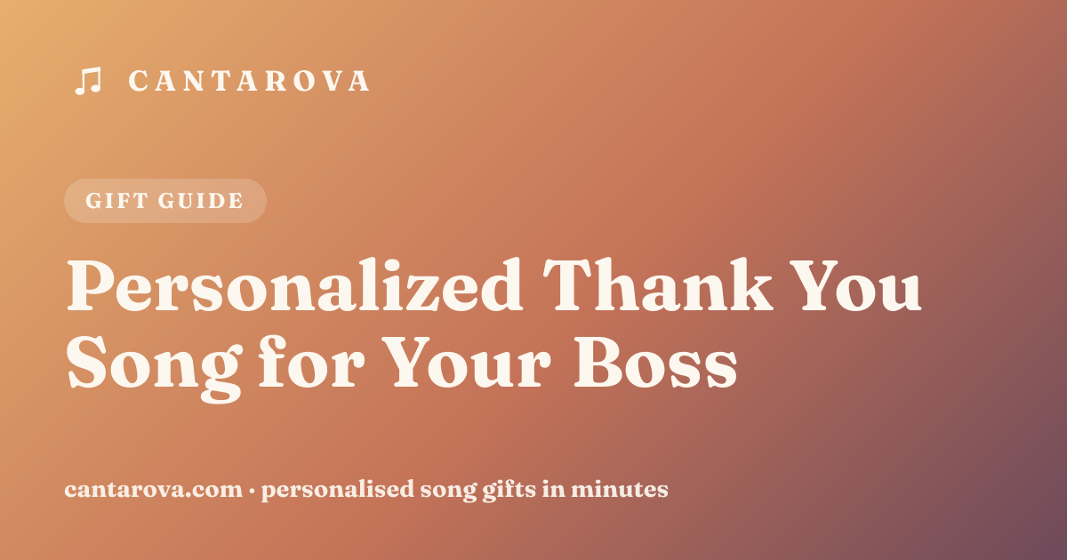 Personalized Thank You Song for Your Boss