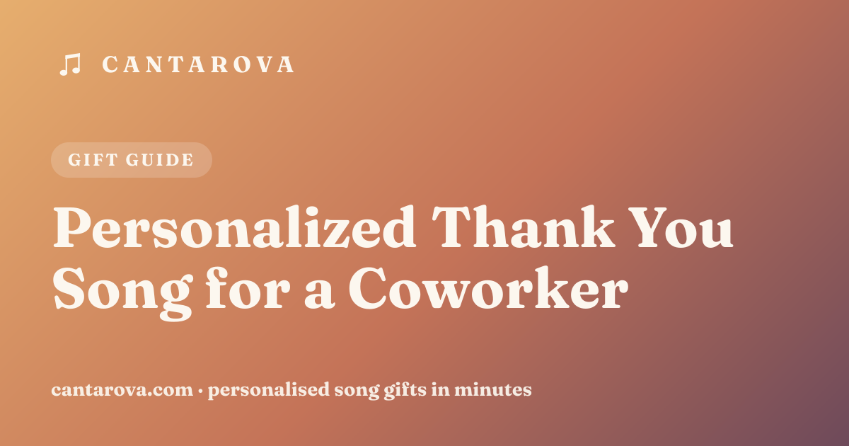 Personalized Thank You Song for a Coworker
