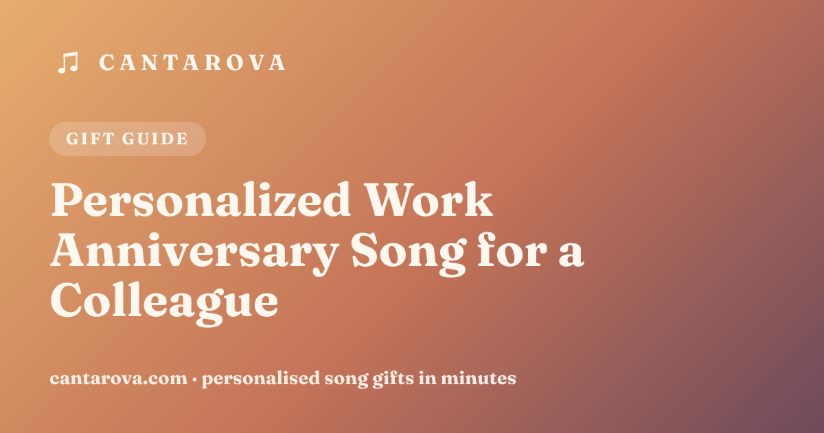 Personalized Work Anniversary Song for a Colleague