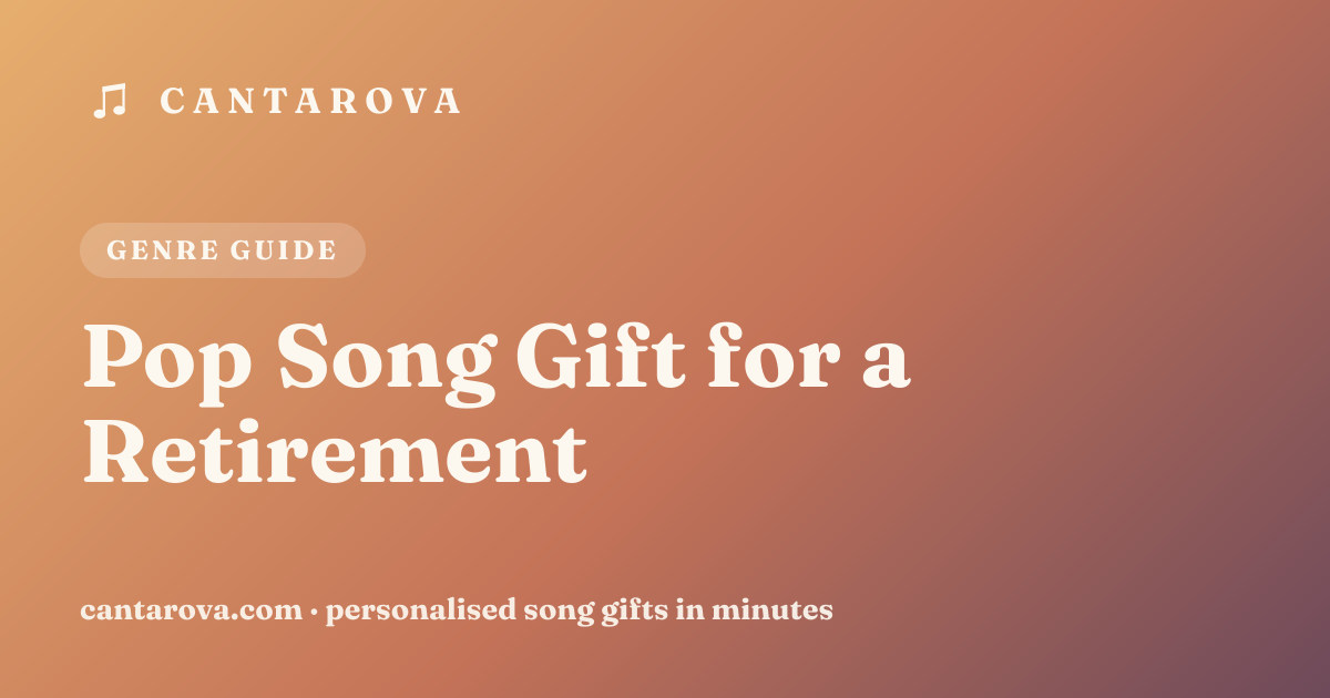 Pop Song Gift for a Retirement
