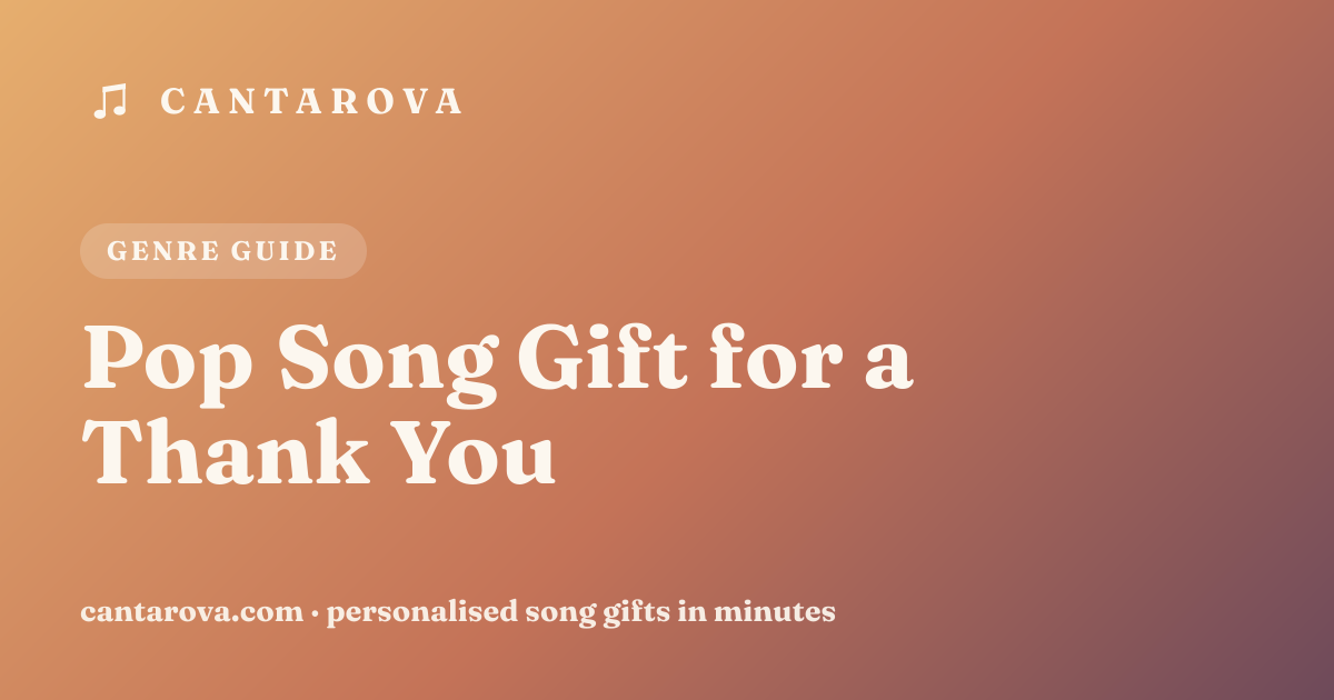 Pop Song Gift for a Thank You